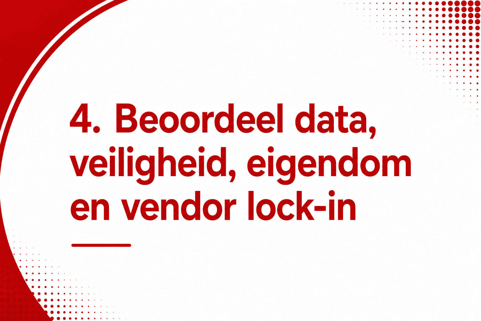 Beoordeel data, veiligheid, eigendom en vendor lock-in